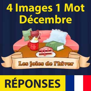 4 images 1 mot Énigme Journalière Décembre 2025