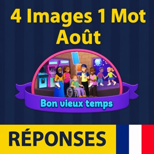 4 images 1 mot Énigme Journalière Août 2026